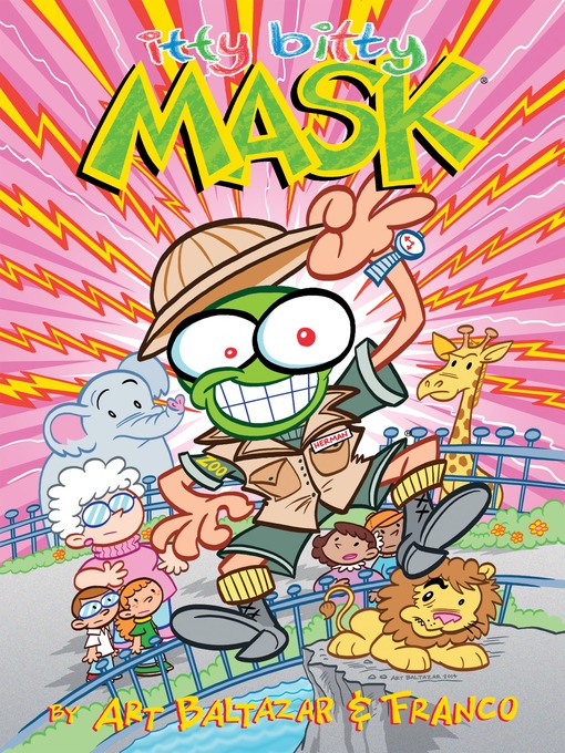 Title details for Itty Bitty Mask by Art Baltazar - Available
